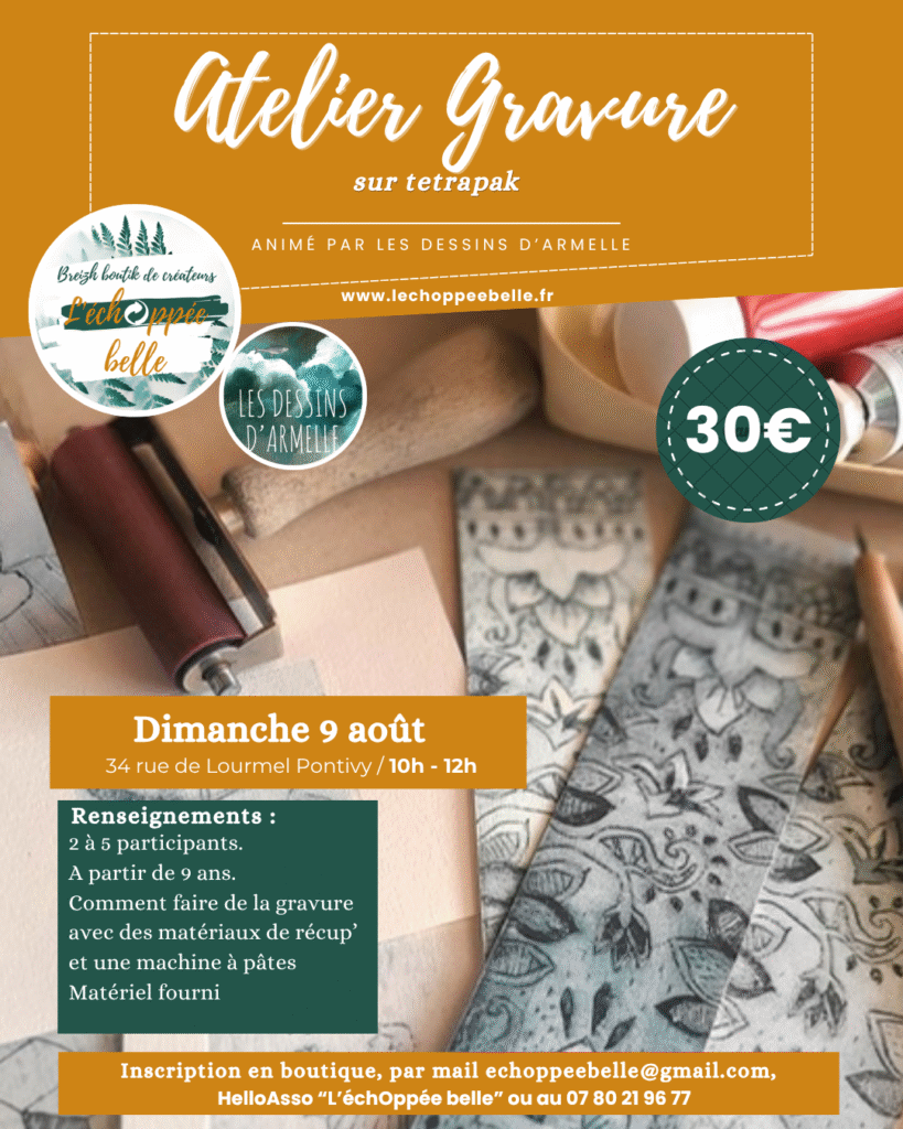L'ÉchOppée Belle -atelier gravure sur Tetrapak 9 aout